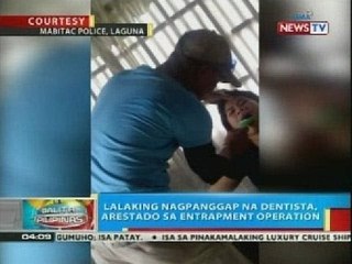 BP: Lalaking nagpanggap na dentista, arestado sa entrapment operation sa Mabitac, Laguna
