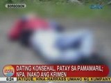 UB: Dating konsehal, patay sa pamamaril sa Sorsogon