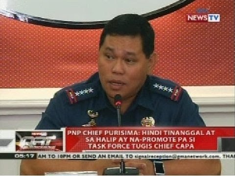QRT: PNP Chief Purisima: Hindi tinanggal at sa halip ay na-promote pa si Task Force Tugis Chief Capa