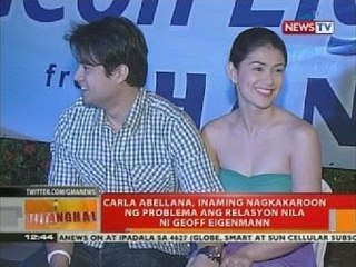 Carla Abellana, inaming nagkakaroon ng problema ang relasyon nila ni Geoff Eigenmann