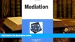 PDF [DOWNLOAD] Mediation in a Nutshell (Nutshell Series) BOOK ONLINE