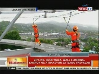 BT: Zipline, edge walk, wall climbing, tampok na atraksyon sa isang pasyalan