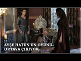 Muhteşem Yüzyıl Kösem Yeni Sezon 3.Bölüm (33.Bölüm) | Ayşe Sultan'ın oyunu ortaya çıkıyor