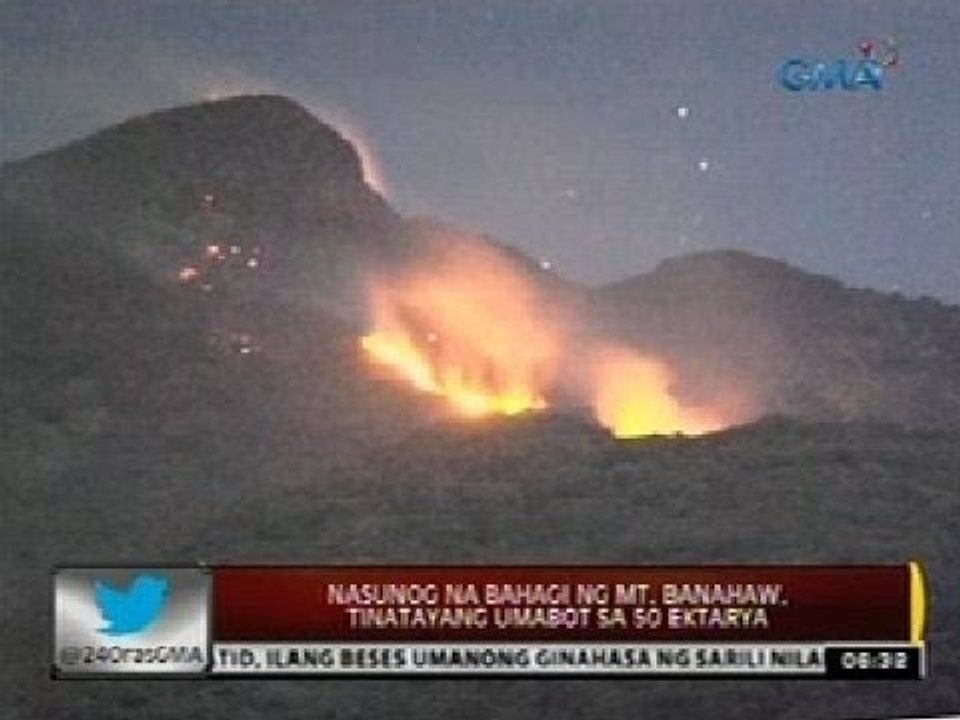 24Oras: Nasunog na bahagi ng mt. Banahaw, tinatayang umabot sa 50 ektarya