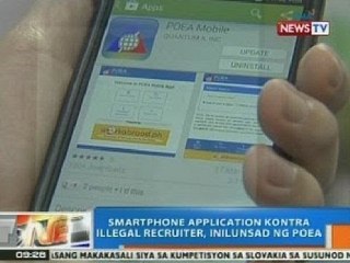 NTG: Smartphone app vs illegal recruiter, inilunsad ng POEA