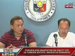 SONA: Panukalang magpataw ng equity fee sa foreign artist, inihain sa Kongreso