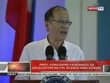 QRT: PNoy, panauhing pandangal sa graduation ng PHL Science High School