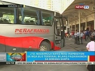LTO, nagsimula nang mag-inspeksyon sa mga bus terminal bilang paghahanda sa Semana Santa