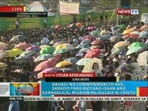 Bahagi ng Commonwealth Ave., sarado para bigyang-daan ang evangelical mission ng Iglesia ni Cristo