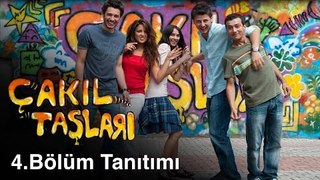 Çakıl Taşları - 4.Bölüm Tanıtımı