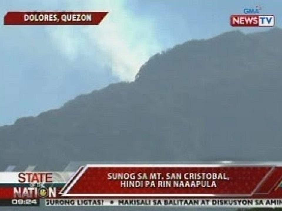 SONA: Sunog sa Mt. San Cristobal, hindi pa rin naapula
