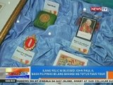 NTG: Ilang relic ni Blessed John Paul II, nasa bansa bilang bahagi ng Totus Tuus Tour