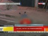 BT: Lalaki, patay sa pananambang