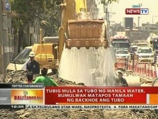 Tubig mula sa tubo ng Manila Water, bumulwak matapos tamaan ng backhoe ang tubo
