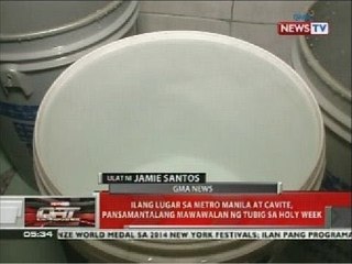 Ilang lugar sa Metro Manila at Cavite, pansamantalang mawawalan ng tubig sa Holy Week