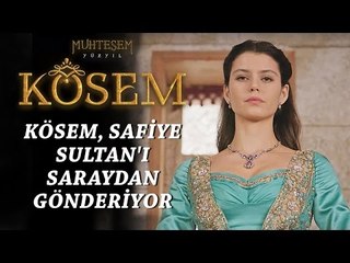 Muhteşem Yüzyıl: Kösem 11.Bölüm | Kösem, Safiye Sultan'ı saraydan gönderiyor