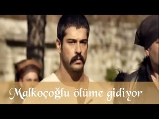 Malkoçoğlu ölüme gidiyor - Malkoçoglu is walking to die! (English Subtitle)