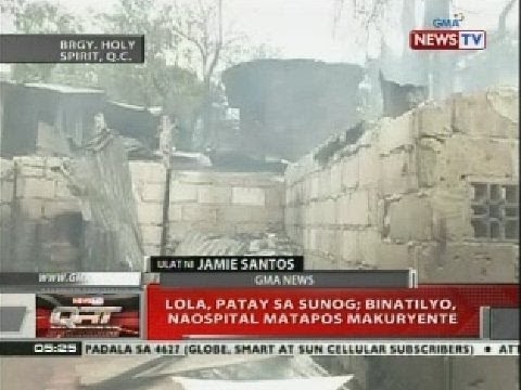 QRT: Lola, patay sa sunog; binatilyo naospital matapos makuryente