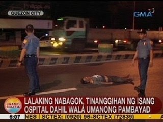 UB: Lalaking nabagok, tinanggihan ng isang ospital dahil wala umanong pambayad
