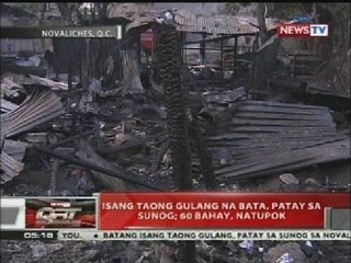 QRT: Isang taong gulang na bata, patay sa sunog; 60 bahay, natupok