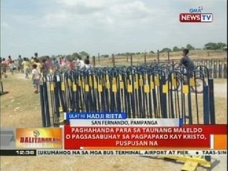 Paghahanda para sa taunang maleldo o pagsasabuhay sa pagpapako kay Kristo, puspusan na