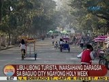 UB: Libo-libong turista, inaasahang daragsa sa Baguio City ngayong Holy Week