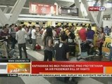 Kapakanan ng mga pasahero, pino-protektahan sa air passenger bill of rights