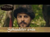 Sultan Süleyman ve Şehzadeler Avda - Muhteşem Yüzyıl 97.Bölüm