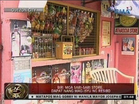 24 Oras: BIR: Mga sari-sari store, dapat nang mag-isyu ng resibo