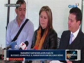 Babaeng napagmilagruhan ni Blessed John Paul II, nakapanayam ng GMA News