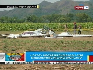 BP: 4 patay matapos bumagsak ang sinasakyan nilang eroplano