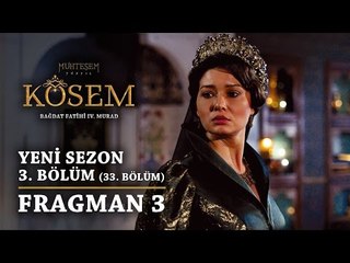 Muhteşem Yüzyıl: Kösem | Yeni Sezon - 3.Bölüm (33.Bölüm) | Fragman 3