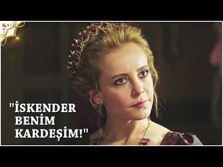 Muhteşem Yüzyıl: Kösem 21.Bölüm | "İskender benim kardeşim!"