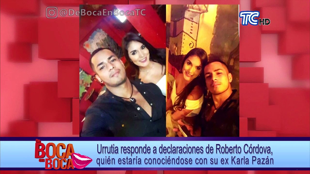 Urrutia responde a declaraciones de Roberto Córdova, quién estaría conociendo con su ex Karla Pazán