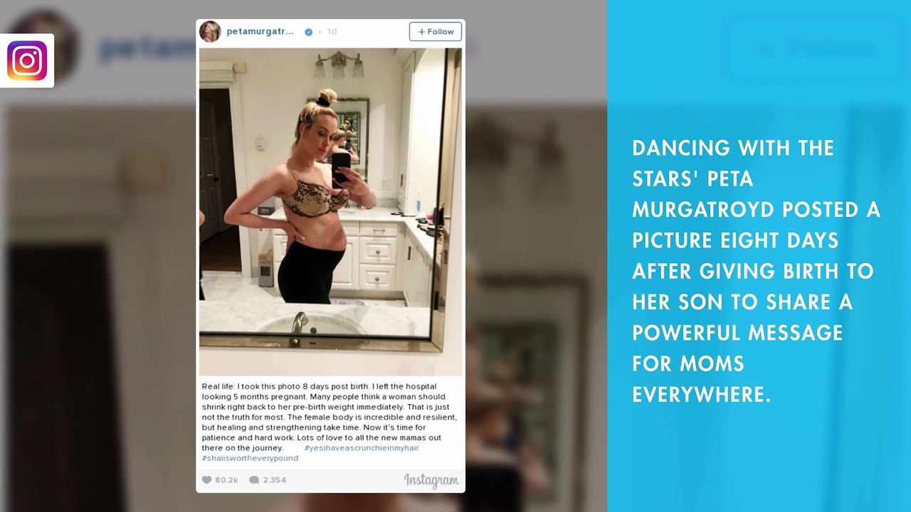 Peta Murgatroyd spreads body positivity message for moms everywhere