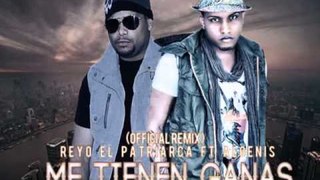 Reyo Ft Algenis - Me Tienen Ganas (Official G-mix) NEW 2012