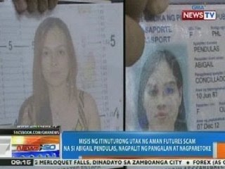 Télécharger la video: NTG: Misis ng itinuturong utak ng Aman Futures scam, nagpalit ng pangalan at nagparetoke