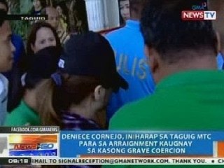 NTG: Deniece Cornejo, iniharap sa Taguig MTC kaugnay sa kasong grave coercion