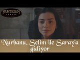 Nurbanu Hatun, Şehzade Selim ile Saray'a Gidiyor - Muhteşem Yüzyıl 105.Bölüm