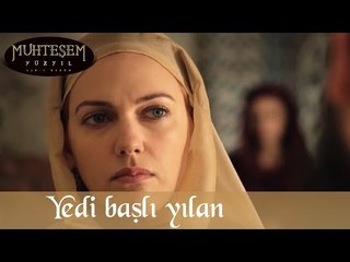 Yedi Başlı Yılan - Muhteşem Yüzyıl 77.Bölüm