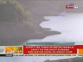 BT: Supply ng tubig sa Metro Manila, sapat pa rin kahit bumaba ang water level sa Angat Dam