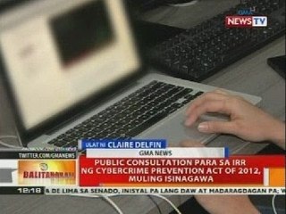 Public consultation para sa IRR ng cybercrime prevention act of 2012, muling isinagawa