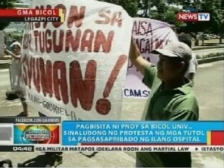 BP: Pagbisita ni PNoy sa Bicol Univ., sinalubong ng protesta