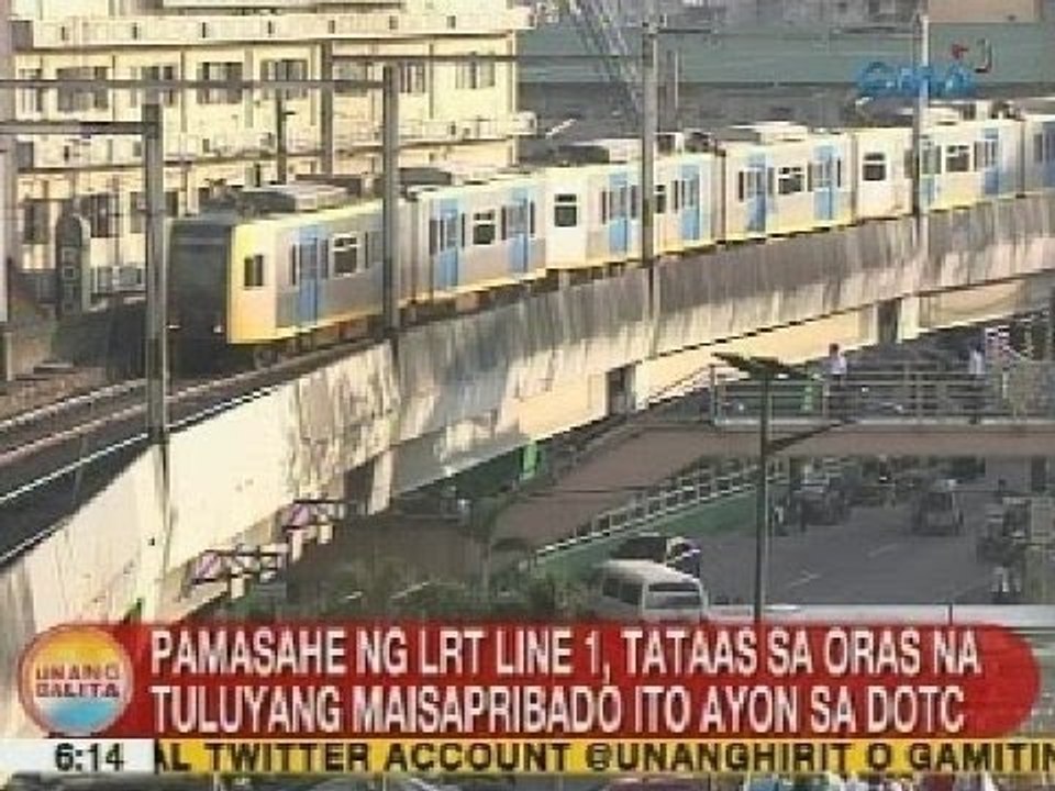 UB: DOTC: Pamasahe sa LRT Line 1, tataas sa oras na tuluyang maisapribado ito
