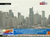 NTG: Pagpapalago ng ekonomiya, tatalakayin sa unang araw ng World Economic Forum