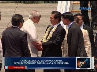 Saksi: Ilang delegado sa ginaganap na WEF, nasa Pilipinas na