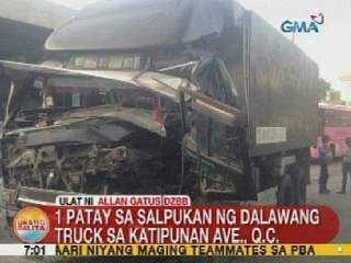 UB: 1 patay sa salpukan ng 2 truck sa Katipunan Ave., QC