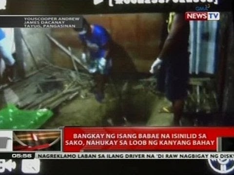 Bangkay ng isang babae na isinilid sa sako, nahukay sa loob ng kanyang bahay