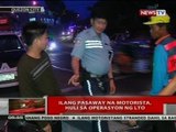 Ilang pasaway na motorista, huli sa operasyon ng LTO