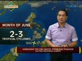 24 Oras: Hanggang tatlong bagyo, posibleng pumasok sa PAR ngayong Hunyo